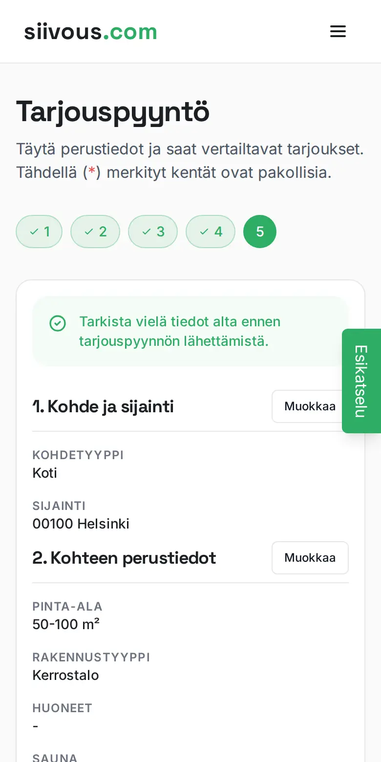 Lomakkeen viimeinen vaihe: yhteenveto tarjouspyynnöstä, jossa näkyvät kohdetyyppi, sijainti, pinta-ala ja rakennustyyppi muokkauspainikkeineen.
